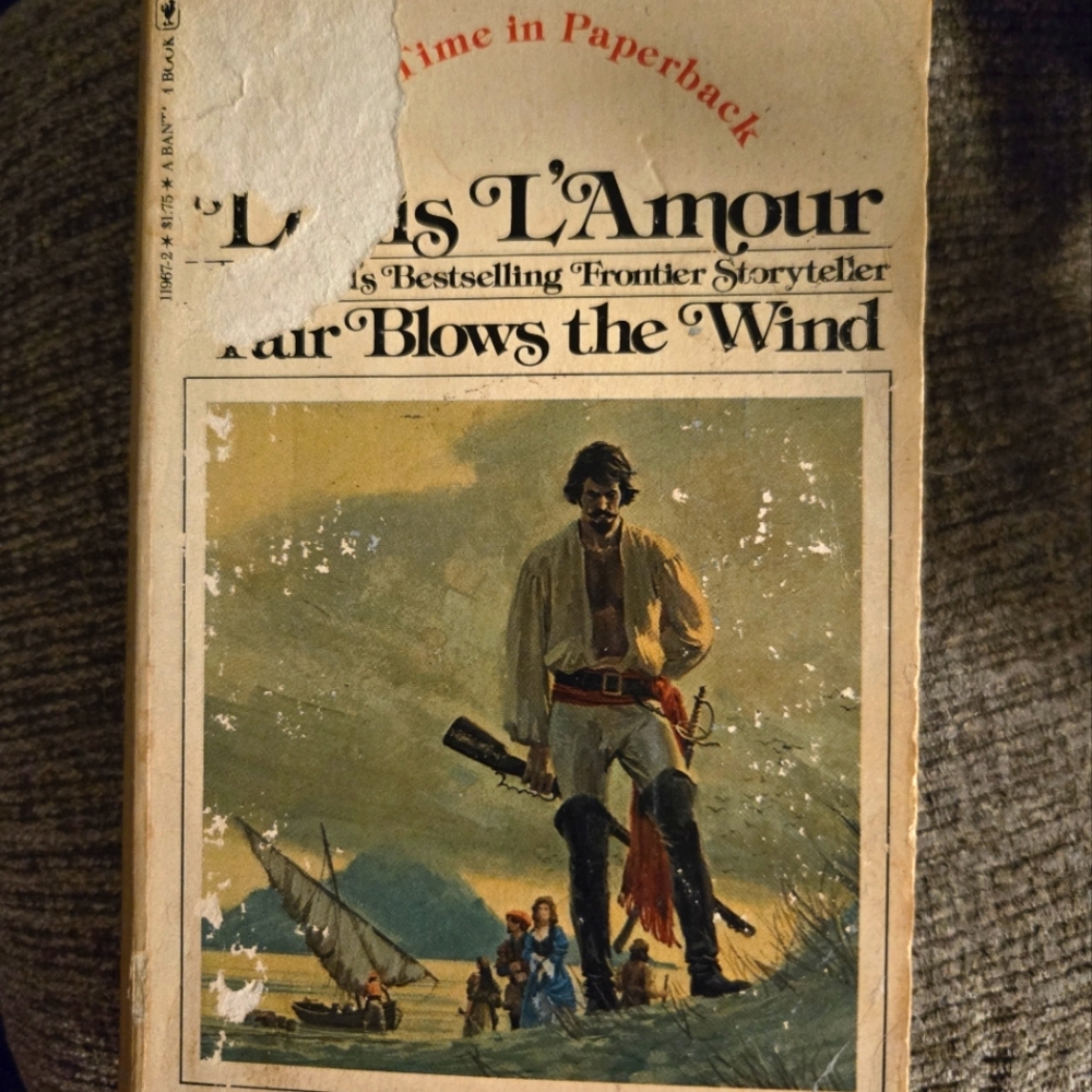 Louis L'amour Fair Blows the Wind Paperback Book